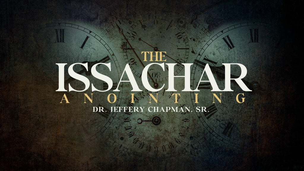 The Issachar Anointing - Pt. 4 - Stepping Through The Gates - II