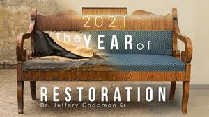 The Year of Restoration