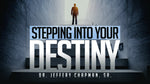 Stepping Into Your Destiny- PT.5 - Bible Study