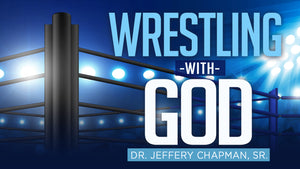 Wrestling with God Series